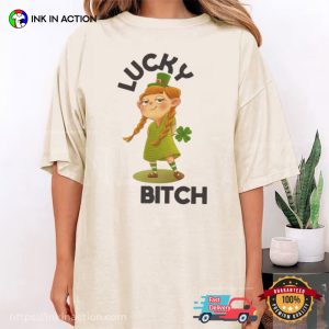 Lucky Bitch funny st patricks day Comfort Colors T Shirt 3