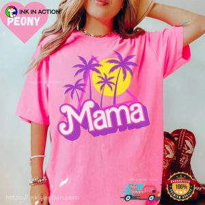 Mama Comfort Colors Barbie Tee Shirt