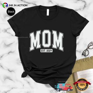 Mom 2024 Basic T Shirt, mothers day present ideas 3