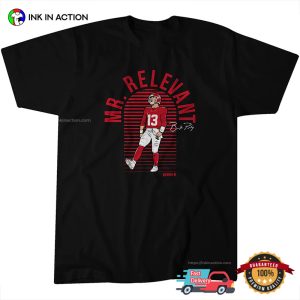 Mr. Relevant 49ers brock purdy Signature T Shirt 1