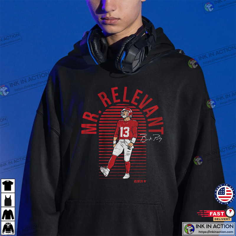 Mr. Relevant 49ers Brock Purdy Signature T-Shirt