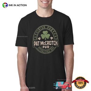 PAT McCROTCH Pub Retro St Patrick’s Day Shirt