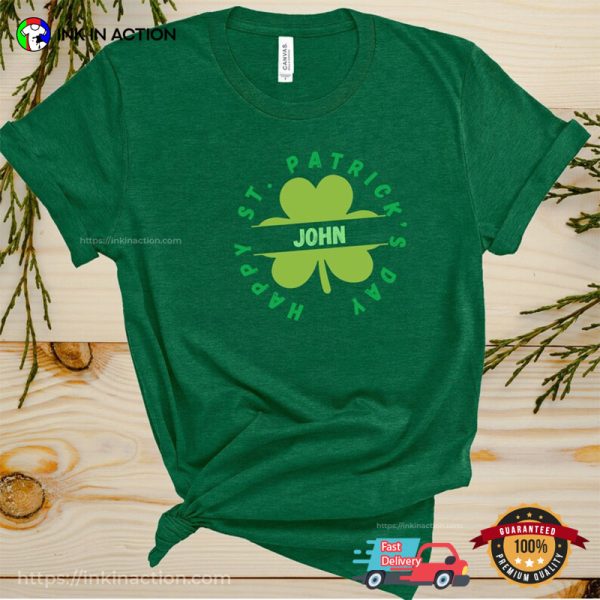 Personalized Happy St Patrick’s Day Irish Pride T-shirt