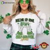 Rolling Up Some Shamrock Spirit St Patrick’s Day Shirt