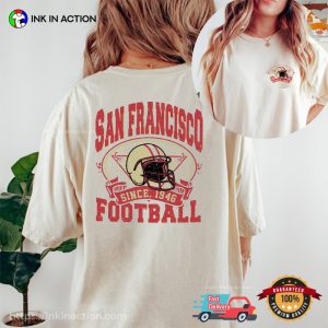 San Francisco Niners Football Team Since 1946 Vintage 2-Sided T-shirt