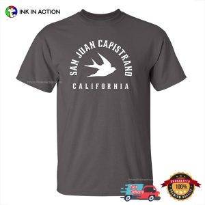 San Juan Capistrano, CA T Shirt 2