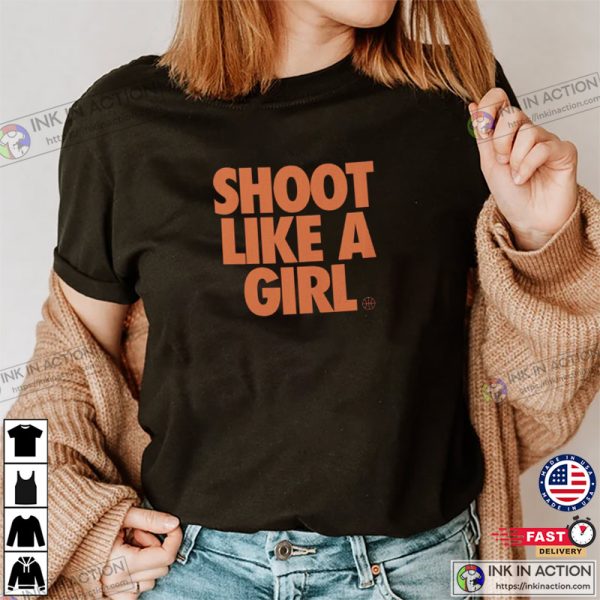 Shoot Like A Girl Caitlin Clark WNBA Shirt