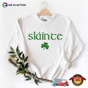 Slainte Clover St Patrick’s Day Shirt