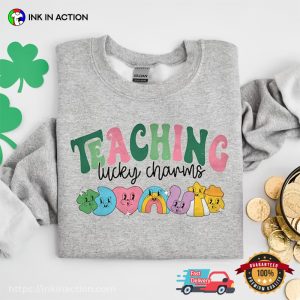 Teaching Lucky Charms Saint Patrick's Day Teacher T Shirt 3