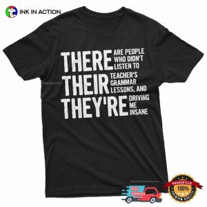 There Their They're grammar t shirts 3