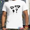 Wait What Marks Funny Grammar Shirts