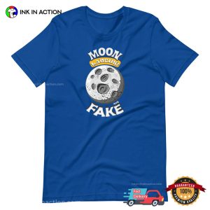 Moon Landing Fake T-Shirt