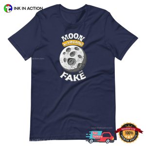 moon landing Fake T Shirt 2