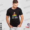 Ah Men Jesus Funny Gay Shirts