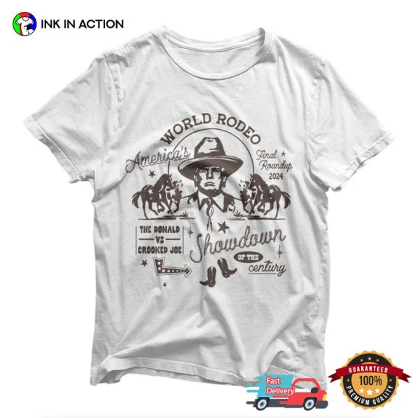 America’s World Rodeo 2024 Showdown Funny Political T-shirts