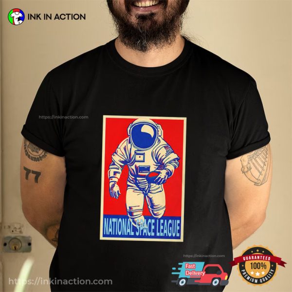 Astronaut Football Player National Space League Shirt