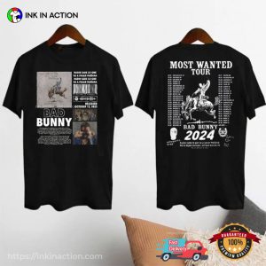 Bad Bunny 2024 Concert Most Wanted Tour Dates 2 Sided T Shirt, bad bunny apparel 1