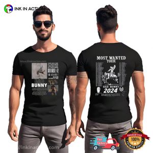 Bad Bunny 2024 Concert Most Wanted Tour Dates 2 Sided T Shirt, bad bunny apparel