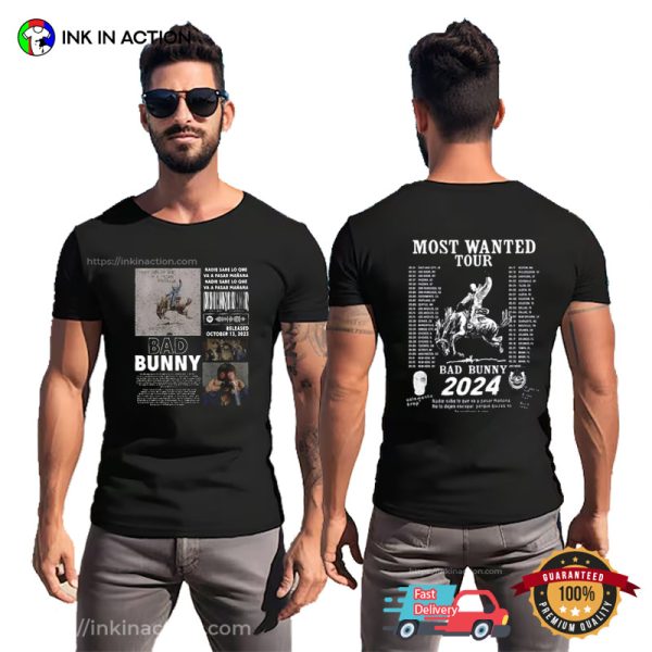 Bad Bunny 2024 Concert Most Wanted Tour Dates 2 Sided T-Shirt, Bad Bunny Apparel