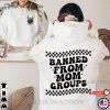 Banned From Mom Groups Rock Mom Life 2 Sided T-Shirt