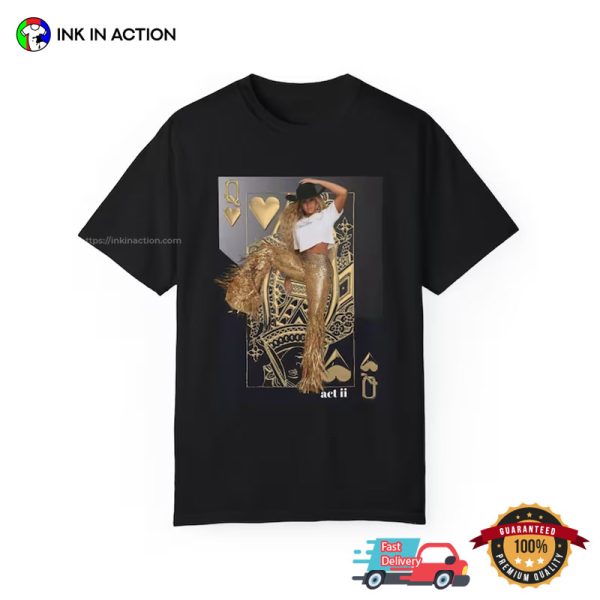 Beyonce Queen Of Heart ACT 2 2024 Graphic T Shirt