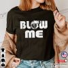 Blow Me JDM Funny Dirty Shirts
