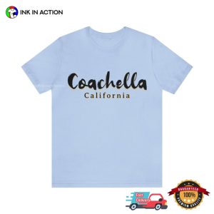 California coachella music and arts festival T Shirt 1