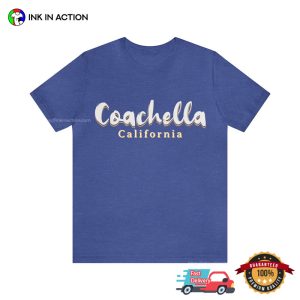 California coachella music and arts festival T Shirt 3