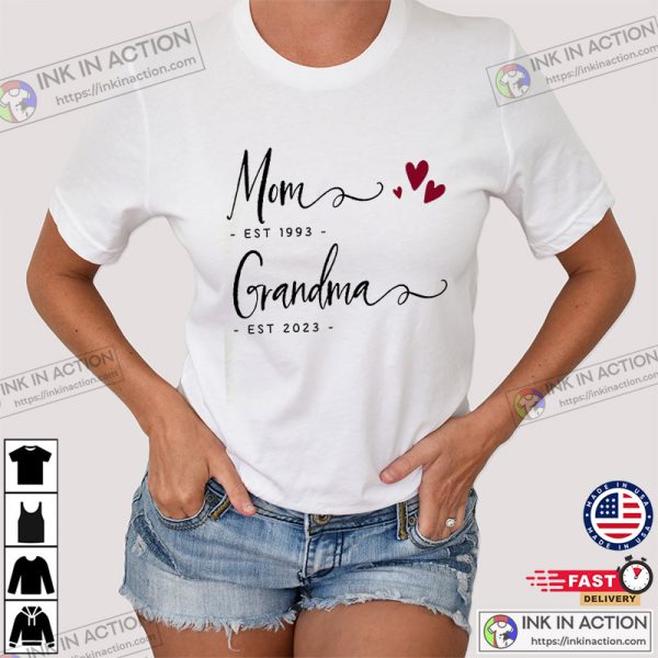 Customized Be Mom And Be Grandmother T Shirts