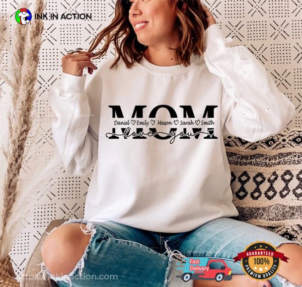 Customized Childs Love You Mom T-Shirt, Happy Mommy Day Apparel