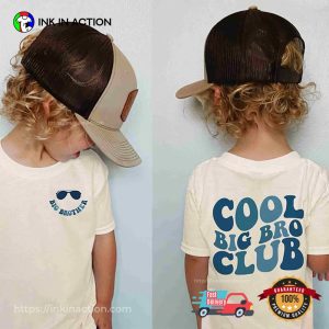 Cute Sibling Toddler Cool Big Bro Club Shirt
