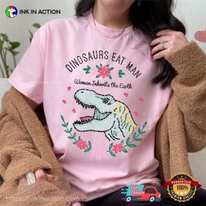 Dinosaurs Eat Man Cute jurassic world t rex T Shirt 2