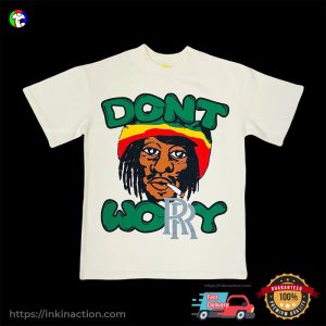 Don’t Worry Bob Marley Tee Shirt