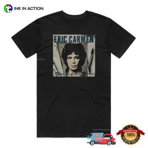Eric Carmen Make Me Lose Control Album Cover T Shirt 1