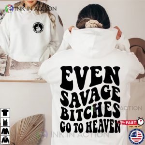 Even Savage Bitches Go To Heaven Jelly Roll Lyrics T-shirt