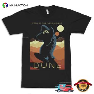 Fear Is The Mind Killer Movie dune t shirt 1