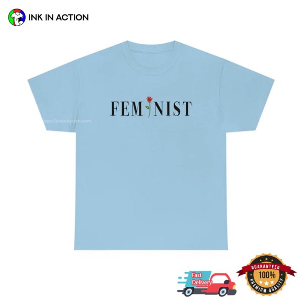 Feminist Rose Basic Shirt