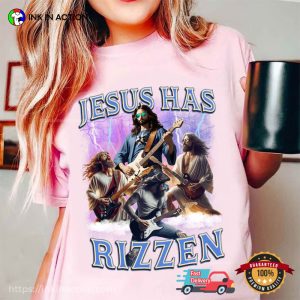 Funny Jesus Has Rizzen Rock Star Shirt 3