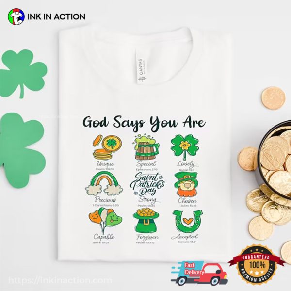 God Says You Are St Patrick’s Day Shirt