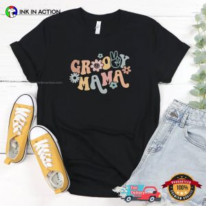 Groovy Mama T Shirt, happy mother s day Merch 1