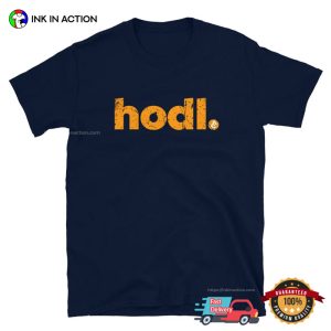 HODL BTC Vintage Cryptocurrency Believer Shirt 2