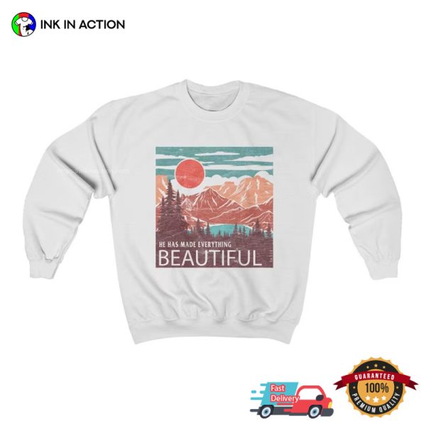 He Has Make Everything Beautiful Retro Religious T-shirts