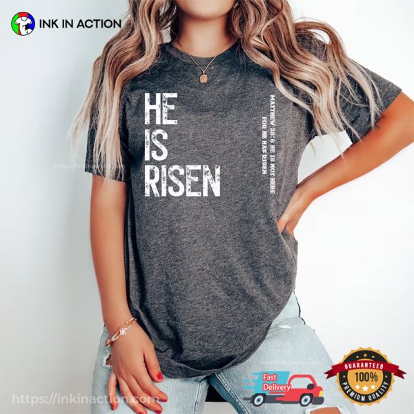 He Is Risen Retro Comfort Colors Bible Verse Shirts