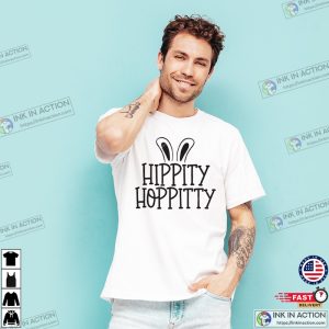 Hippity Hoppity Happy Easter Monday T-Shirt