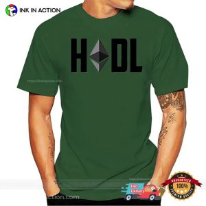 Hodl Ethereum Crypto T Shirt 1