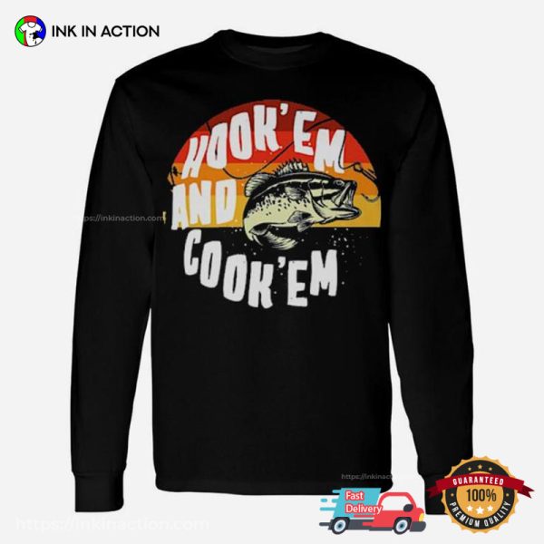 Hook’em And Cook’em Vintage Fishing T-shirt
