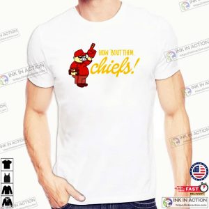 How ’Bout Them Chiefs Funny andy reid kc chiefs Shirt 2