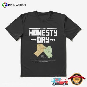 I Love Honesty Day Pinky Swear Holiday T Shirt 3