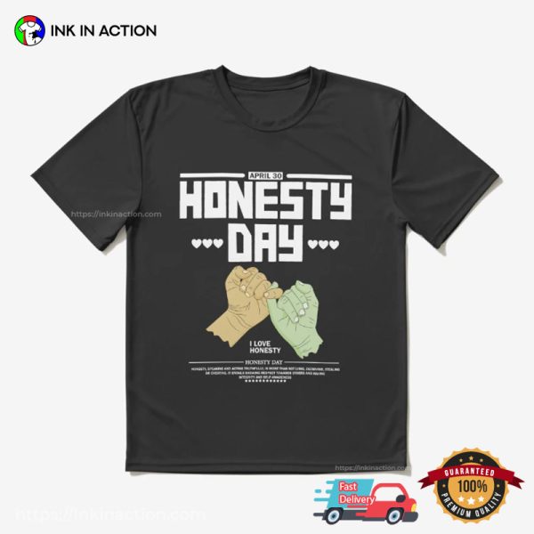 I Love Honesty Day Pinky Swear Holiday T-Shirt
