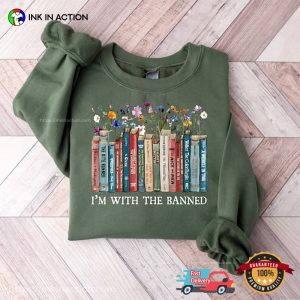 I'm With The Banned Reading Book Shirt 1